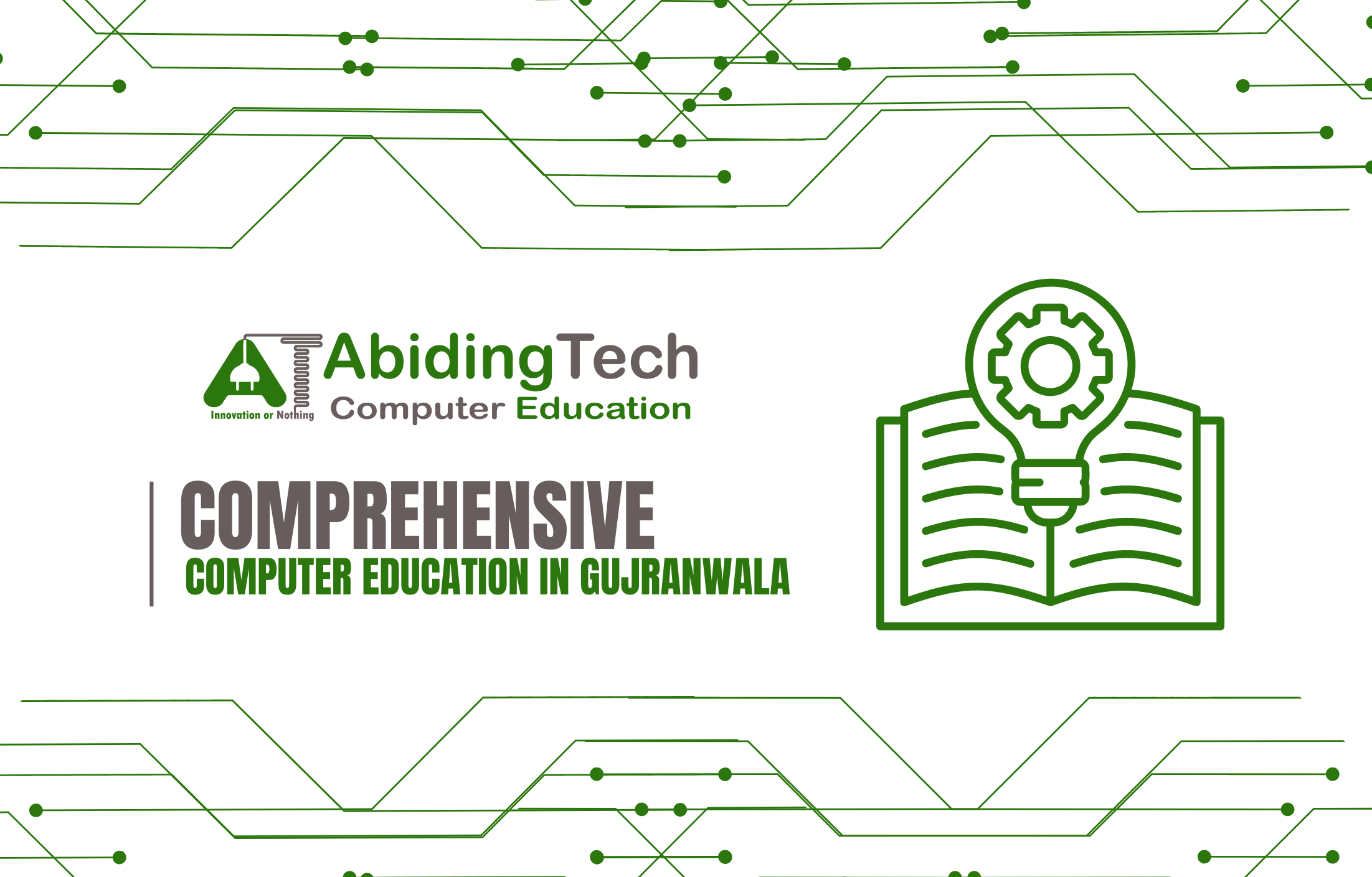 Comprehensive Computer Education in Gujranwala with Abiding Tech Computer  Education